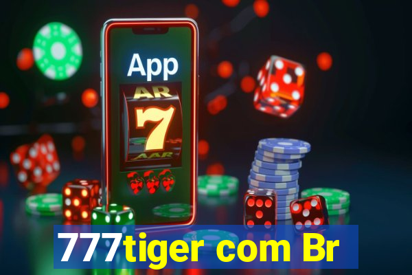 777tiger com Br